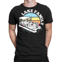 Lake Family Boating Weekend Summer Pontoon Boat Dad Mom T Shirt T-shirt | Artistshot