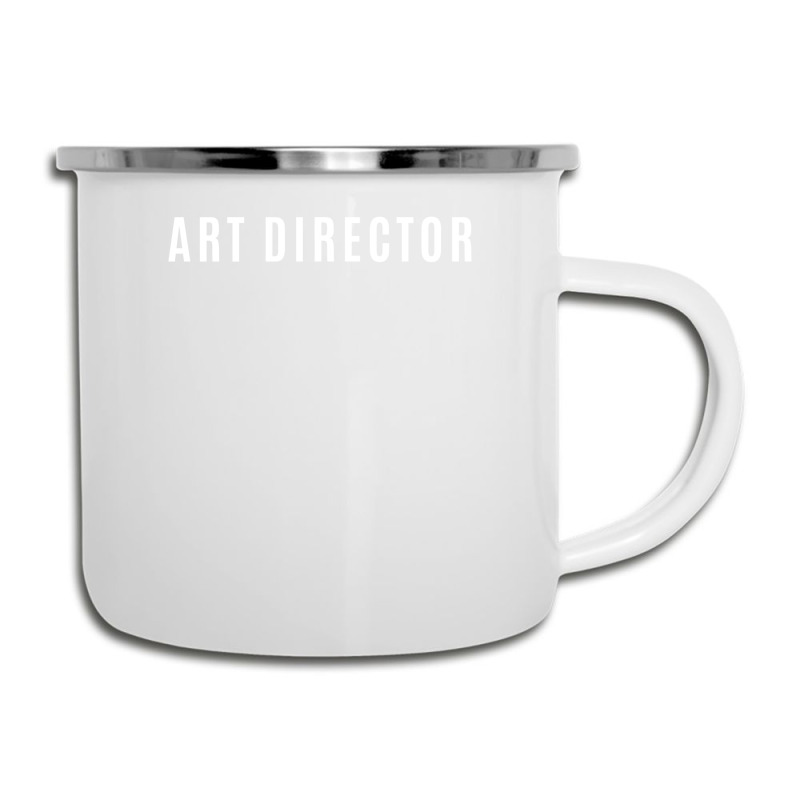 Art Director Gift Funny Job Title Profession Birthday Idea Camper Cup | Artistshot