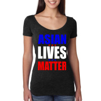 Asian Lives Matter Women's Triblend Scoop T-shirt | Artistshot