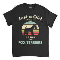 Dog Just A Girl Who Runs On Jesus And Fox Terriers Puppy Pet Paw Classic T-shirt | Artistshot