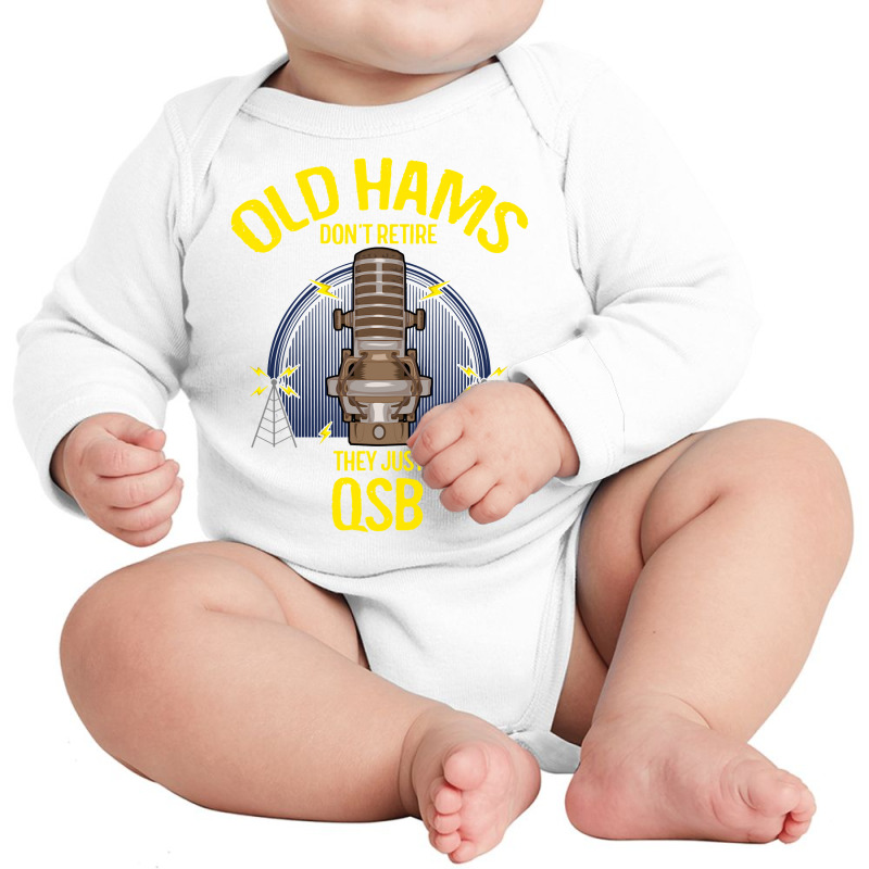 Ham Radio Operator Retirement Gift Retired Funny Qsb Amateur Sweatshir Long Sleeve Baby Bodysuit by lorebrend | Artistshot