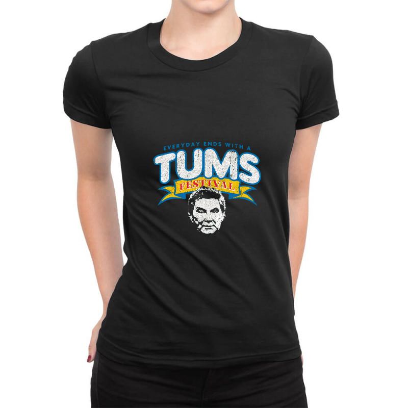 Tums Festival Ladies Fitted T-Shirt by BertFitt | Artistshot