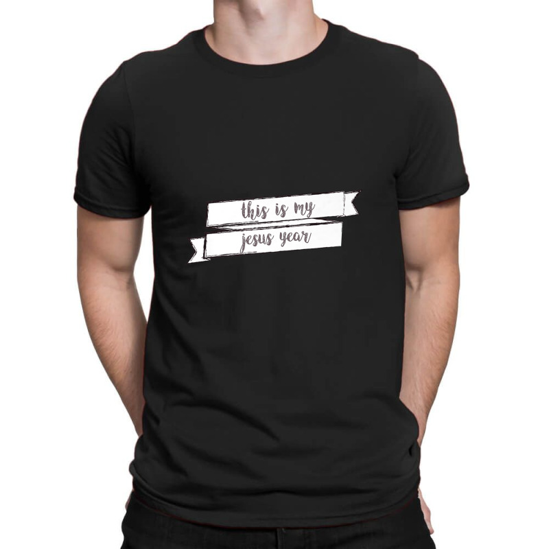 Jesus Year 33rd Birthday Present T-shirt | Artistshot