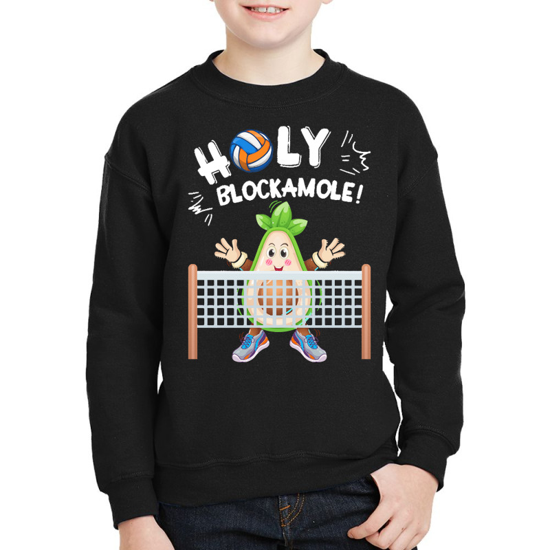 Funny Volleyball Lovers T  Shirt Holy Blockamole Funny Avocado Blocker Youth Sweatshirt by abelwisoky990 | Artistshot