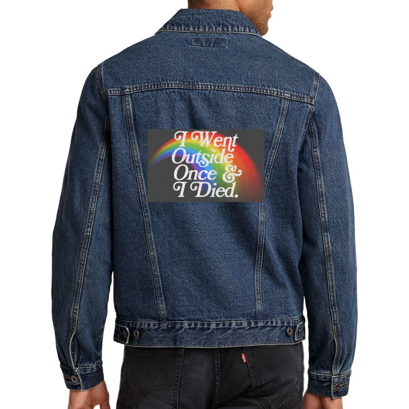 I Went Outside Once & I Died  Nihilist Meme Design Men Denim Jacket by gusjigangkudus | Artistshot