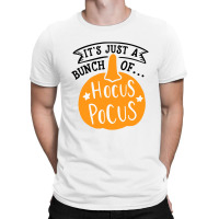 Just A Bunch Of Hocus Pocus Pumpkin Halloween T-shirt | Artistshot