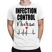 Infection Control Nurse Sweatshirt T-shirt | Artistshot