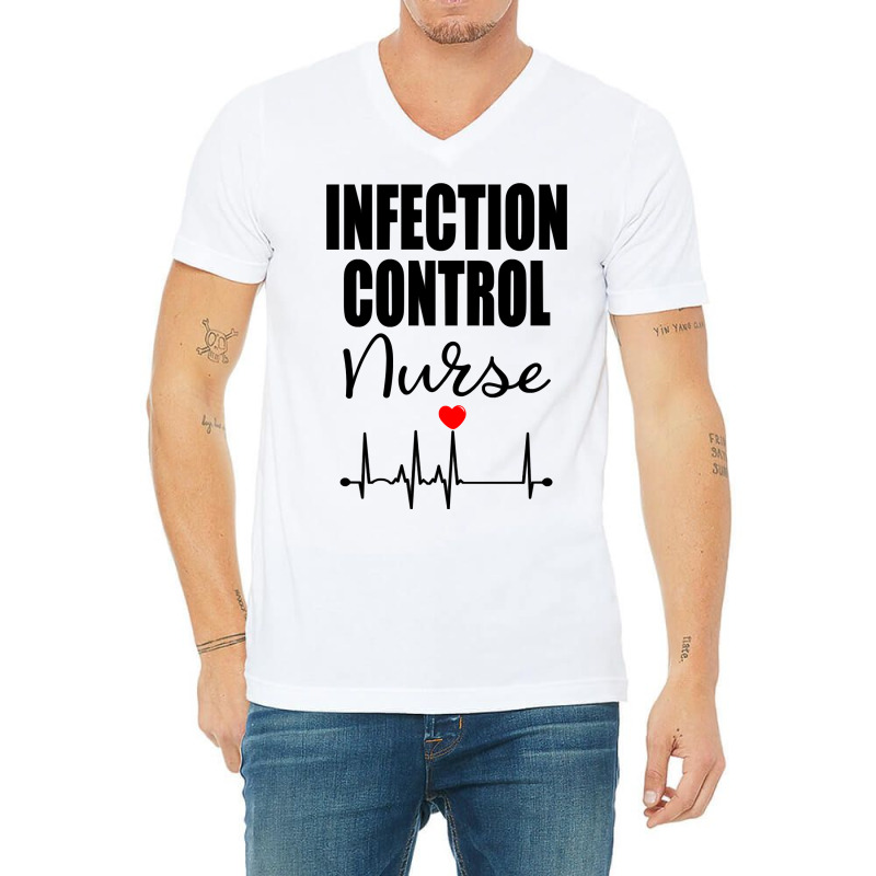 Infection Control Nurse Sweatshirt V-neck Tee | Artistshot