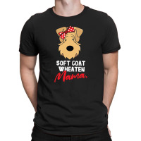 Soft Coated Wheaten Mama Dog Lover T-shirt | Artistshot