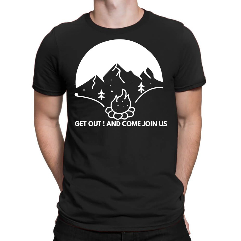 Come Join Us T-shirt | Artistshot