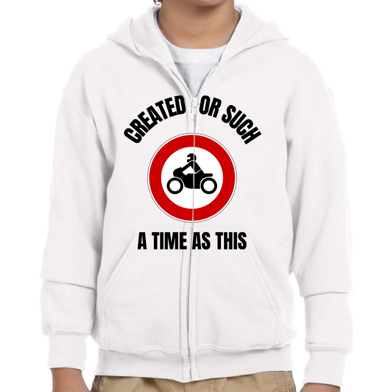 Created For Such A Time As This Delivery Motorcycle (2) Youth Zipper Hoodie by Favorite | Artistshot