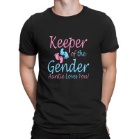 Keeper Of The Gender Auntie Gender Reveal Party Idea T-shirt | Artistshot