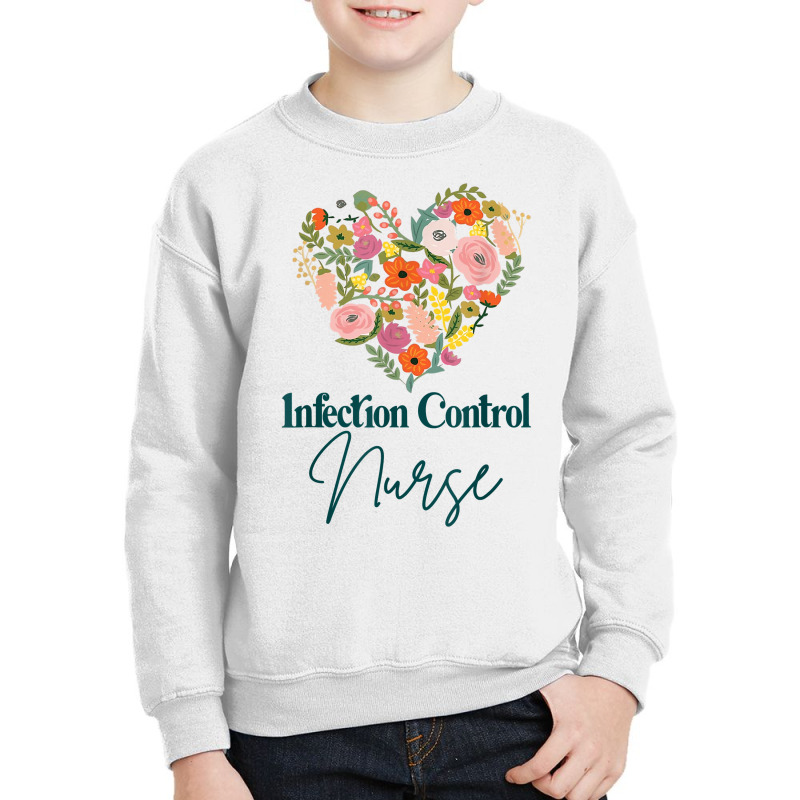 Infection Control Nurse Pride Nursing Mother's Day Floral T Shirt Youth Sweatshirt | Artistshot