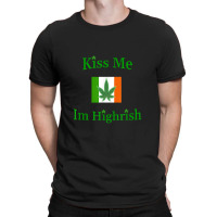 Kiss Me Im Highrish Saint Patricks Day Weed Marijuana 420 T-shirt | Artistshot