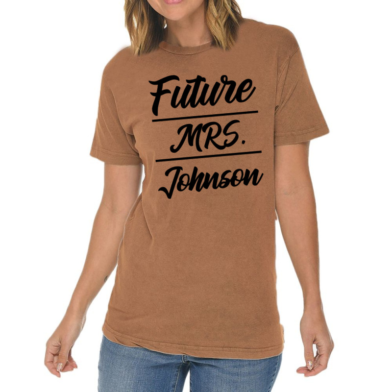 Future Mrs. Johnson - Family Name Gift Vintage T-Shirt by Diogo Calheiros | Artistshot