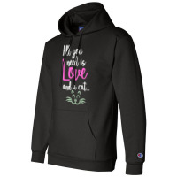 All You Need Is Love And A Cat Champion Hoodie | Artistshot