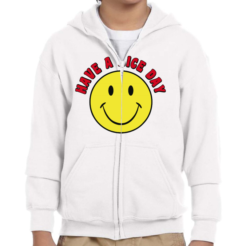 Retro   Have A Nice Day   Smile Happy Face Youth Zipper Hoodie by Creative Tees | Artistshot