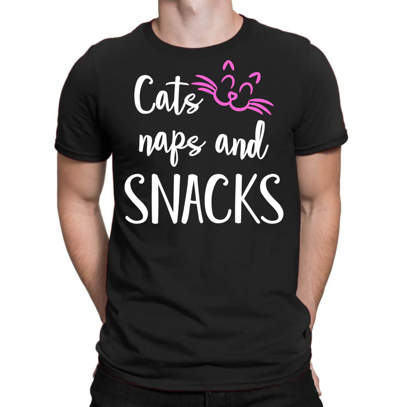 Cat Naps And Snacks T-shirt | Artistshot