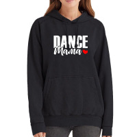 Dance Mama Vintage Hoodie | Artistshot