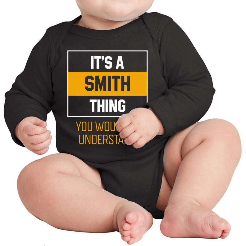 It's Smith Thing - Family Name Gift Long Sleeve Baby Bodysuit by Diogo Calheiros | Artistshot