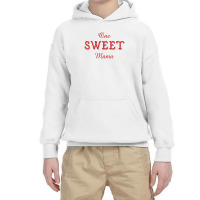 One Sweet Mama Youth Hoodie | Artistshot