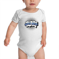 Super Mom! Baby Bodysuit | Artistshot