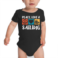 Sailing Peace Love Captain Sailing Anchor Sailing Ship T Shirt Baby Bodysuit | Artistshot