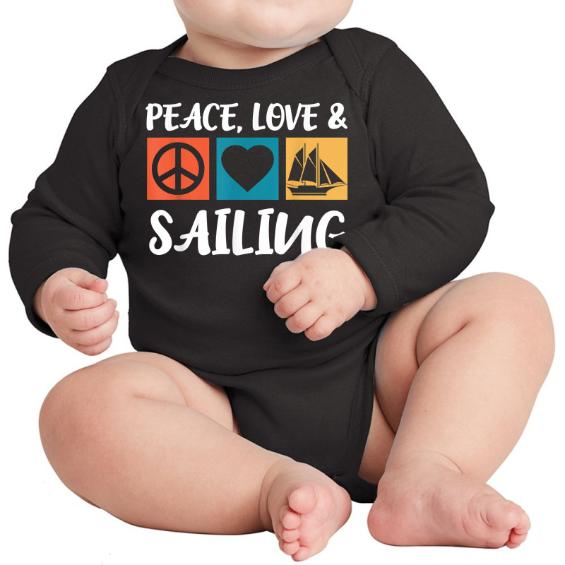 Sailing Peace Love Captain Sailing Anchor Sailing Ship T Shirt Long Sleeve Baby Bodysuit | Artistshot