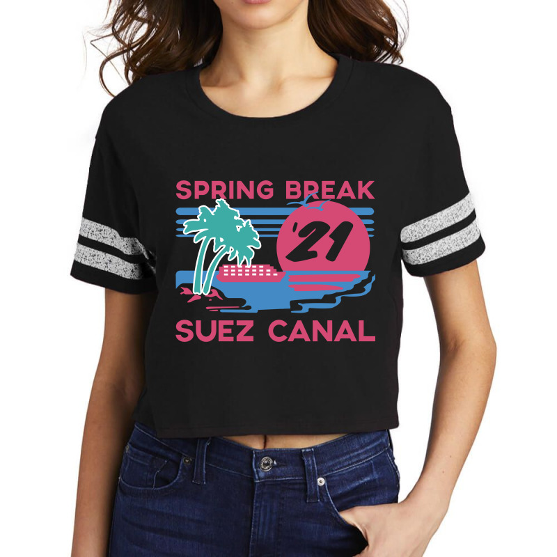 Spring Break - Suez Canal Scorecard Crop Tee by Factory fashion | Artistshot