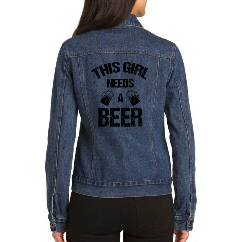 This Girl Needs A Beer Ladies Denim Jacket | Artistshot