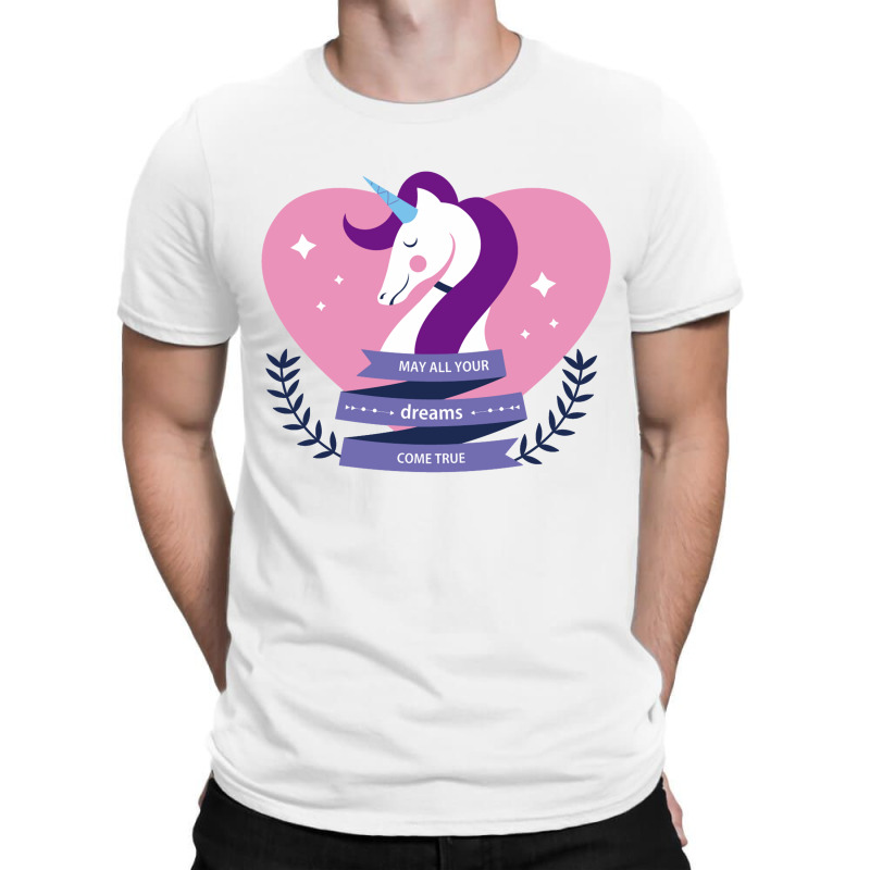 May All Your Dreams Come True, Unicorn T-Shirt by marceliana | Artistshot