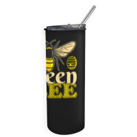 Bee Beekeeper Funny Honey Bees Lover Beekeeper Queen Bee 178 Hive Beek Skinny Tumbler | Artistshot