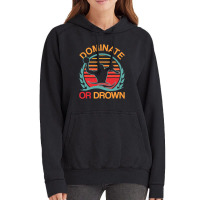 Water Polo Dominate Or Drown Funny Waterpolo Player T Shirt Vintage Hoodie | Artistshot