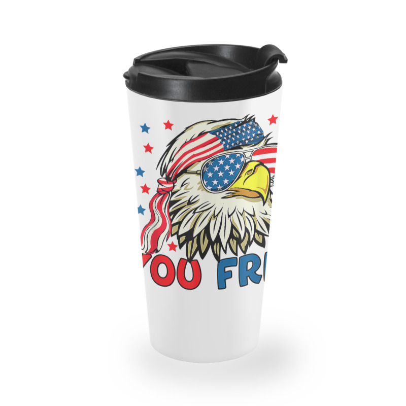 You Free Tonight Bald Eagle Mullet American Flag 4th Of July T Shirt Travel Mug | Artistshot