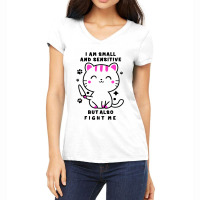 I Am Small And Sensitive But Also Fight Me Women's V-neck T-shirt | Artistshot