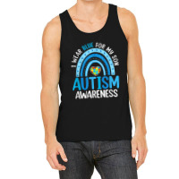 Rainbow I Wear Blue For My Son Autism Awareness Tank Top | Artistshot