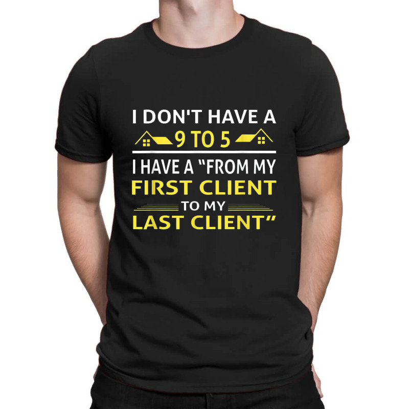 Real Estate Humor Agent Realtor T-shirt | Artistshot