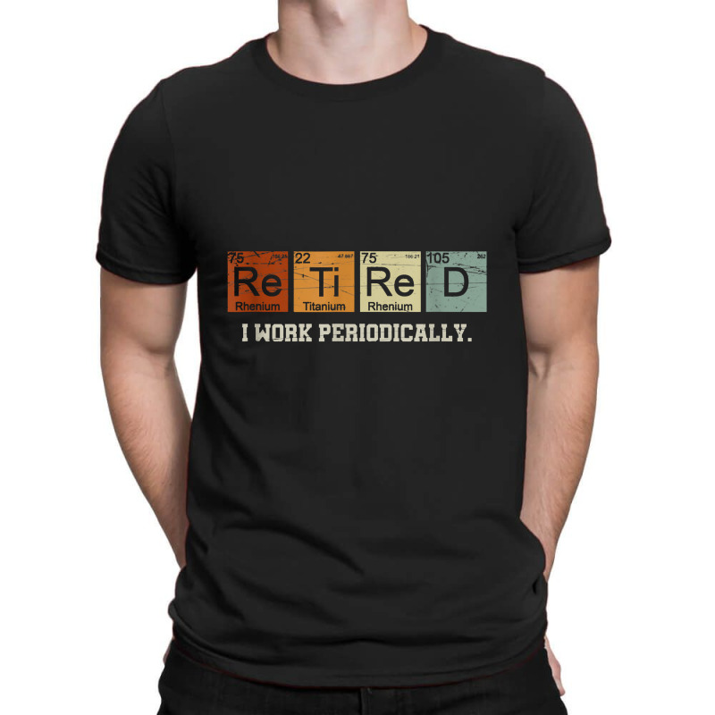 Retired Chemistry Teacher Science Retirement Gift Chemistry T-shirt | Artistshot