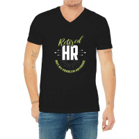 Retired Human Resources Funny Hr Retirement Gift Premium V-neck Tee | Artistshot