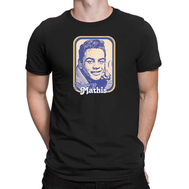 Johnny Mathis Retro Style Fan Design T-shirt | Artistshot