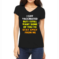 Got Vaccinated Women's V-neck T-shirt | Artistshot