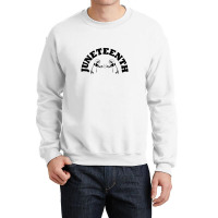 Juneteenth Typography Design Crewneck Sweatshirt | Artistshot