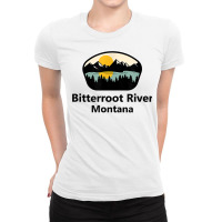 Bitterroot River Montana Mt City State Tourist Souvenir Gift T Shirt Ladies Fitted T-shirt | Artistshot