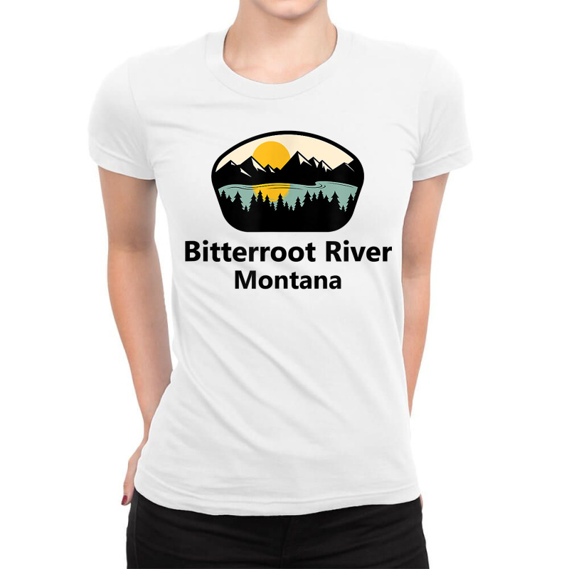 Bitterroot River Montana Mt City State Tourist Souvenir Gift T Shirt Ladies Fitted T-Shirt by marshall0976 | Artistshot