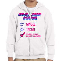 Funny Relationship Status Mentally Dating An Anime Character T Shirt Youth Zipper Hoodie | Artistshot