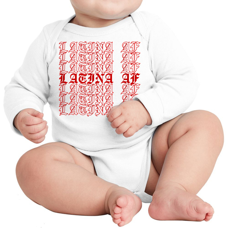 Latina Af T Shirt Long Sleeve Baby Bodysuit by abrellkfhanog8 | Artistshot