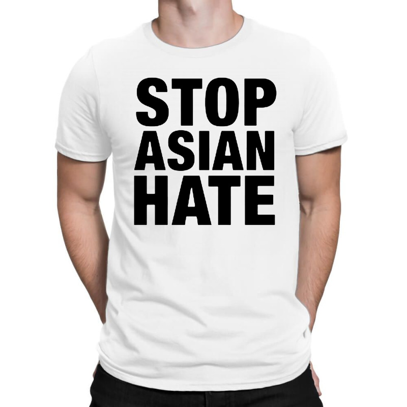 Stop Asian Hate T-shirt | Artistshot