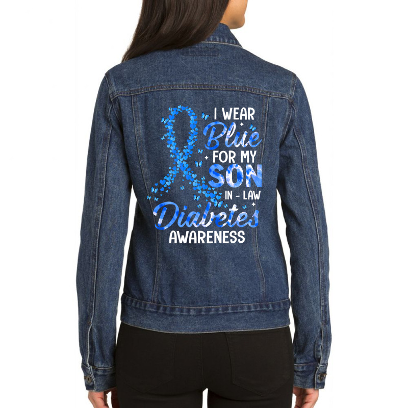 Diabetes Diabetic I Wear Blue For Son In Law Diabetes Awareness Family Ladies Denim Jacket by circularflap | Artistshot