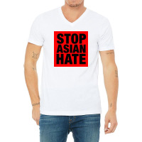 Stop Asian Hate V-neck Tee | Artistshot