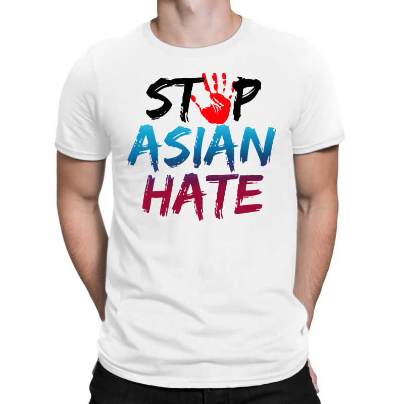 Stop Asian Hate   Asian Lives Matter T-shirt | Artistshot